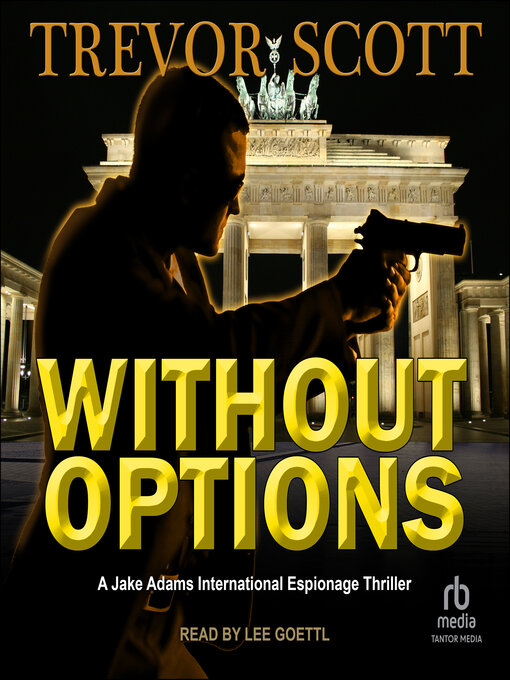 Title details for Without Options by Trevor Scott - Wait list